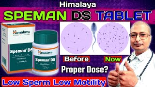 Low Sperm Low Motility Best Ayurvedic Safe Medicine 2024 | How To Take Himalaya Speman DS Tablet