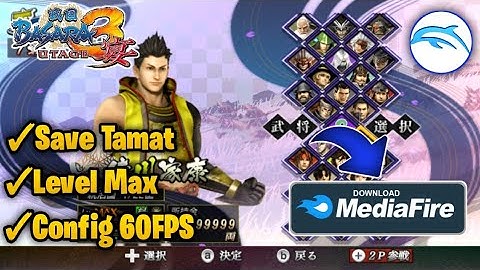 Game Sengoku Basara 3 Utage Di Dolphin Emulator Android 2021 | Level Max All Character