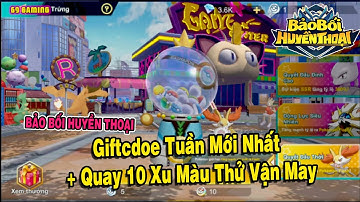 Bảo Bối Huyền Thoại #11 GiftCode Tuần Mới Nhất Và Quay 10 Xu Màu Thử Vận May  | 69 GAMING