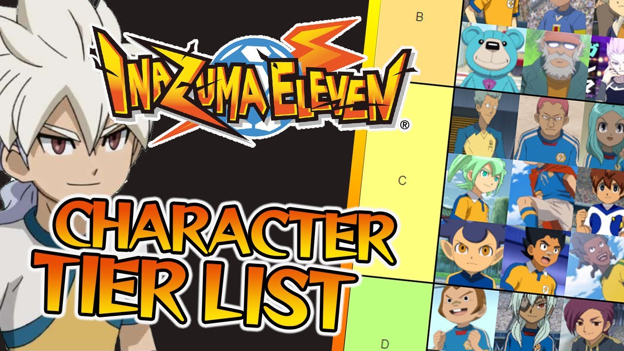 Inazuma Eleven - Character Tier List 