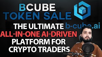 BCUBE - The Ultimate All-in-one AI-driven Platform for Crypto Traders