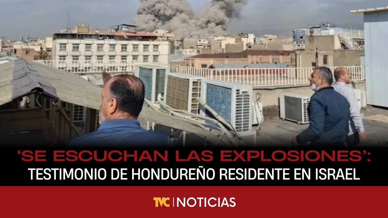 ‘Se escuchan las explosiones’: testimonio de hondureño residente en Israel