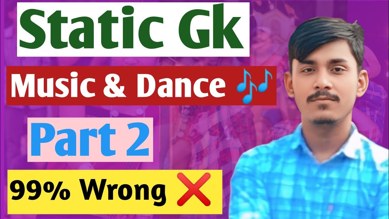 😎Music and dance Static Gk PYQ SSC 2024 संगीत और नृत्य, static Gk PYQ प्रश्न । ✨