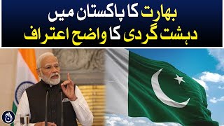 India&rsquo;s clear acknowledgment of terrorism in Pakistan - Aaj News