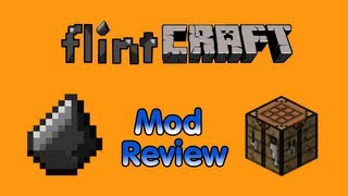 Flint Craft Mod Review