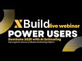 XBuild Webinar: Speed Up Estimates, Boost Approvals & Q&A