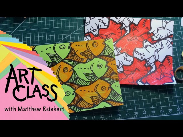 Art Class with Matthew Reinhart: Tessellations