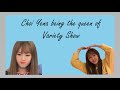 Izone choi yena the queen of the variety show