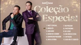 COLEÇÃO ESPECIAL - Daniel & Samuel | As Melhores Gospel