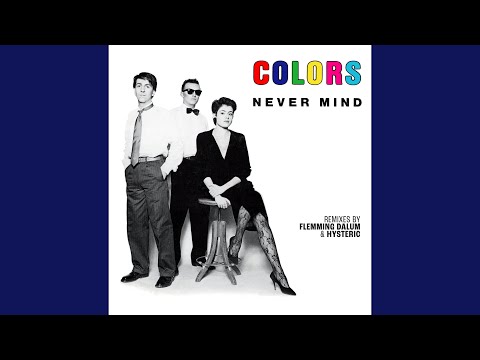 Never Mind (Hysteric Edit)