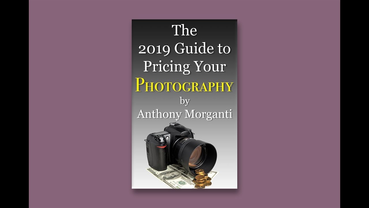 the-2019-guide-to-pricing-your-photography-youtube