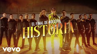 Video thumbnail of "Raymix, Grupo Quintanna - El Final De Nuestra Historia (LETRA)"