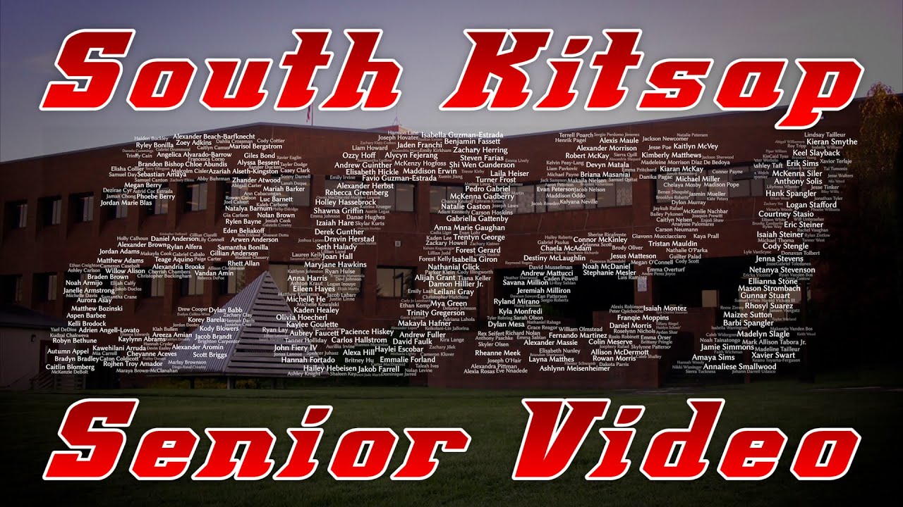 South Kitsap High School 2021 Senior Video