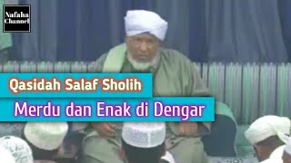 Bacaan Qasidah Salaf Merdu di Hadapan Habib Salim bin Abdullah As-Syathiri | Qasidah Hadramiah