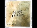 Yung Pinch CLOSE FRIENDS mp3