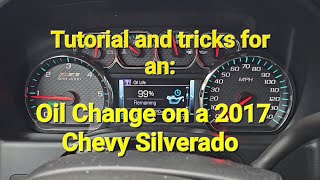 Oil Change on a 2017 Chevy Silverado..