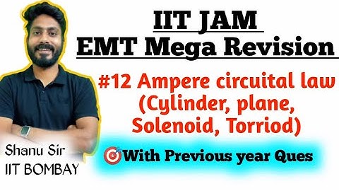 IIT JAM electricity and magnetism revision || CLASS-12 || IIT JAM EMT Playlist | iit jam EMT pyq