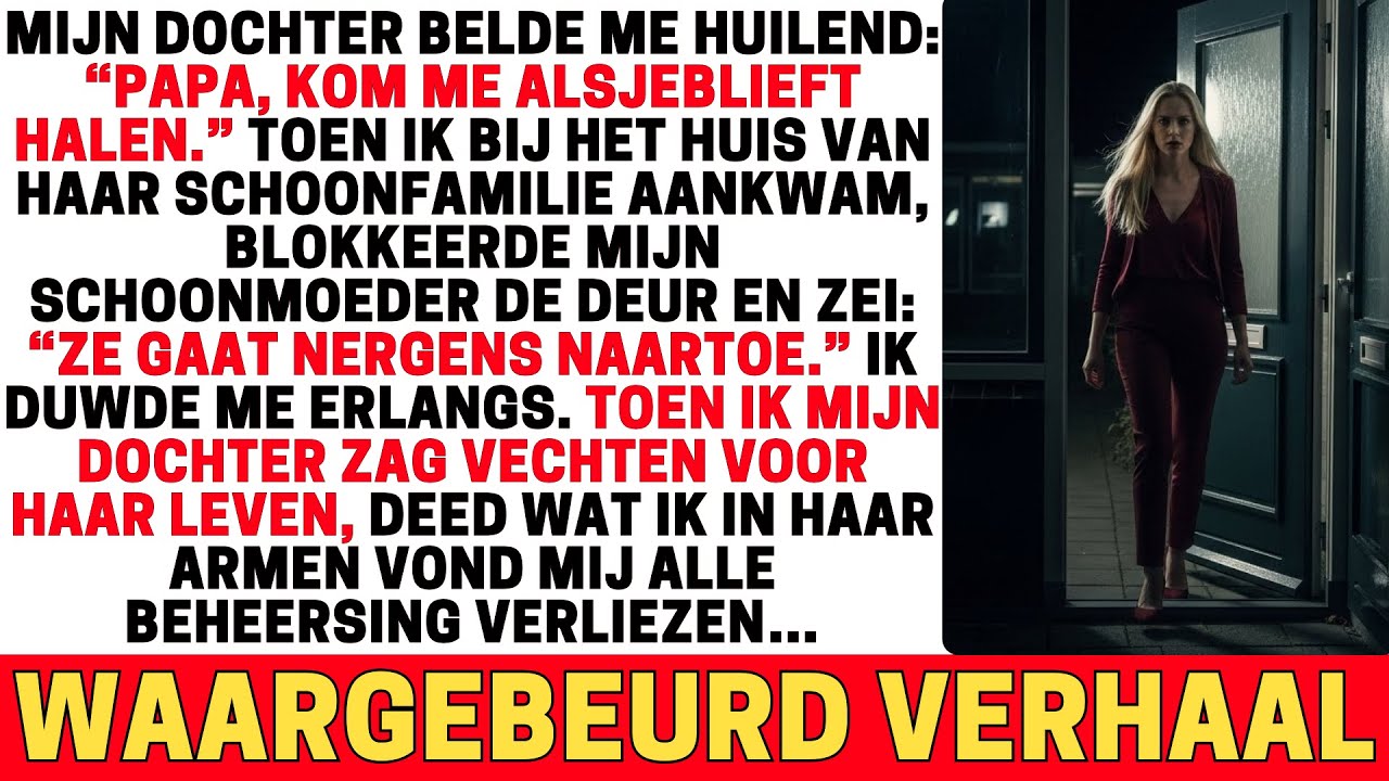 MIJN DOCHTER BELDE HUILEND:“PAPA, KOM ME HALEN” WAT ER DAARNA GEBEURDE DEED ME DE CONTROLE VERLIEZEN