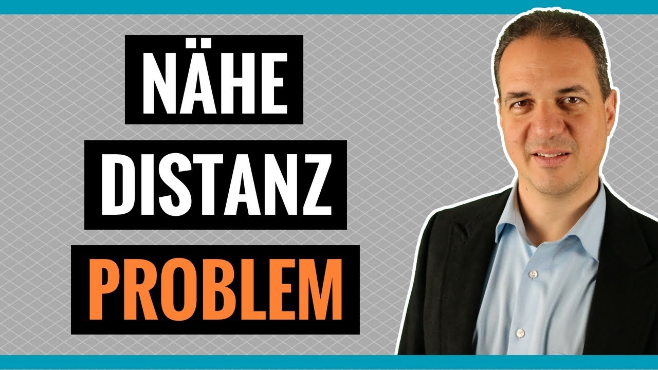 nähe distanz problem psychologie
