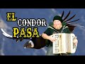 El Condor Pasa - Simon & Garfunkel