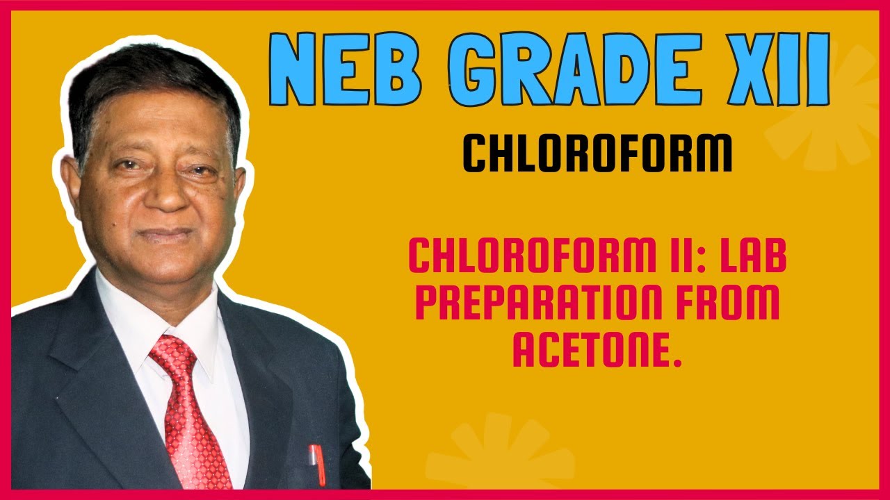 Chloroform II: Lab Preparation from Acetone.