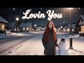 Lovin' You /Minnie Riperton / Snowing podorui mix