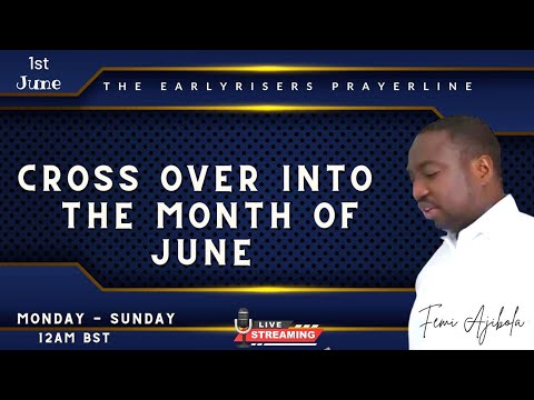 CROSS OVER PRAYER INTO THE MONTH OF JUNE | 01||06|2023 - YouTube