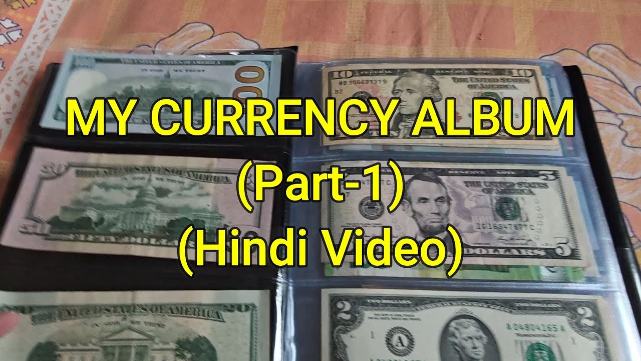 My Currency Album - Part  1 - Currency Universe