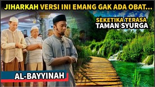 IRAMA TERBARU JIHARKAH | Surah Al-Bayyinah - Shidqi Abu Usamah