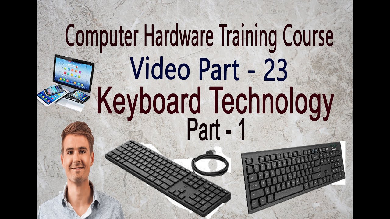 what is keyboard | key board technology | computer hardware part - 23 | basic keyboard keys