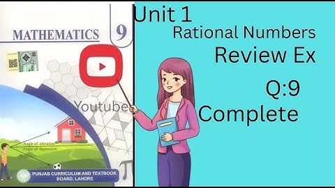 9th class Maths Unit 1 Review Exercise Q:9 | new book | outstanding learning