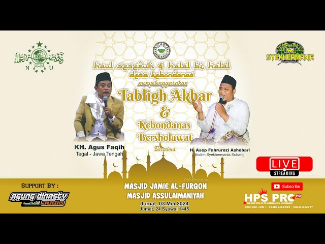 🔴LIVE TABLIGH AKBAR u0026 HALAL BIHALAL | MASJID JAMIE AL-FURQON | JUM'AT 03-05-2024 | KEBONDANAS - SBG class=