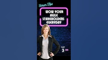 Scrum Master Tips! Are Stakeholders Working For You Yet?