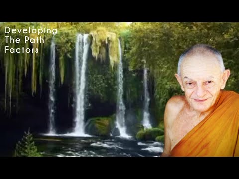 Developing The Path Factors | Ven Ajahn Pañña