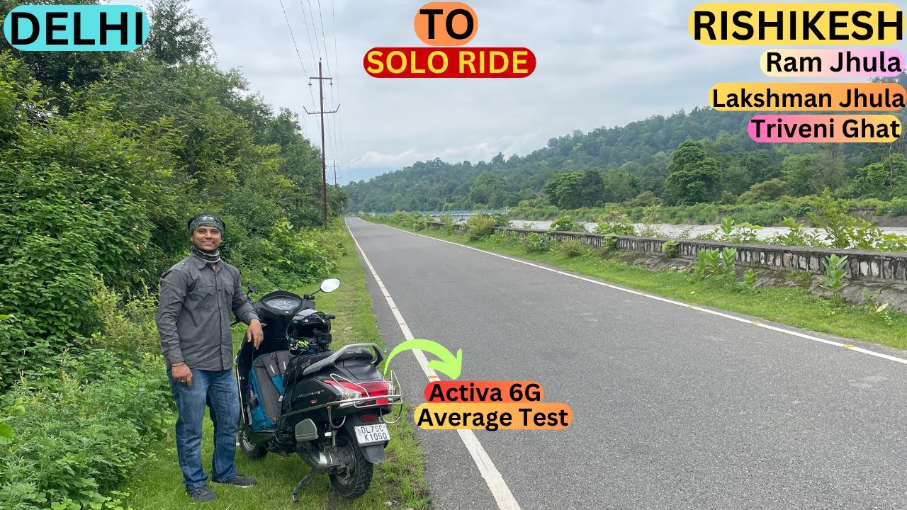 Sawan Me Rishikesh ka Mahol Hi Alag He |🤩| Long Ride | Honda Activa 6G | Solo Ride