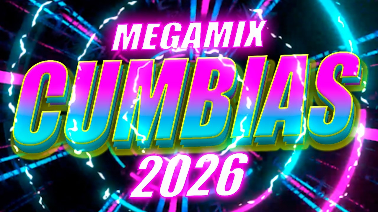 Megamix de Cumbias Sonideras 2026 🎶 Lo Más Nuevo para Bailar