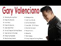 Gary Valenciano Greatest Hits  - Best of Gary Valenciano -   The OPM Nonstop Songs