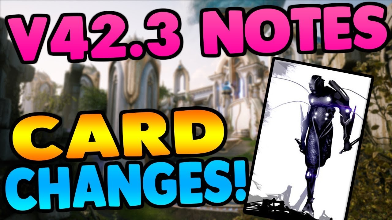 [Paragon] V42.3 All Card Changes! Details and Discussion!