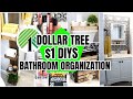DOLLAR TREE BATHROOM ORGANIZATION DIYS $1 DECOR THAT WILL BLOW YOUR MIND