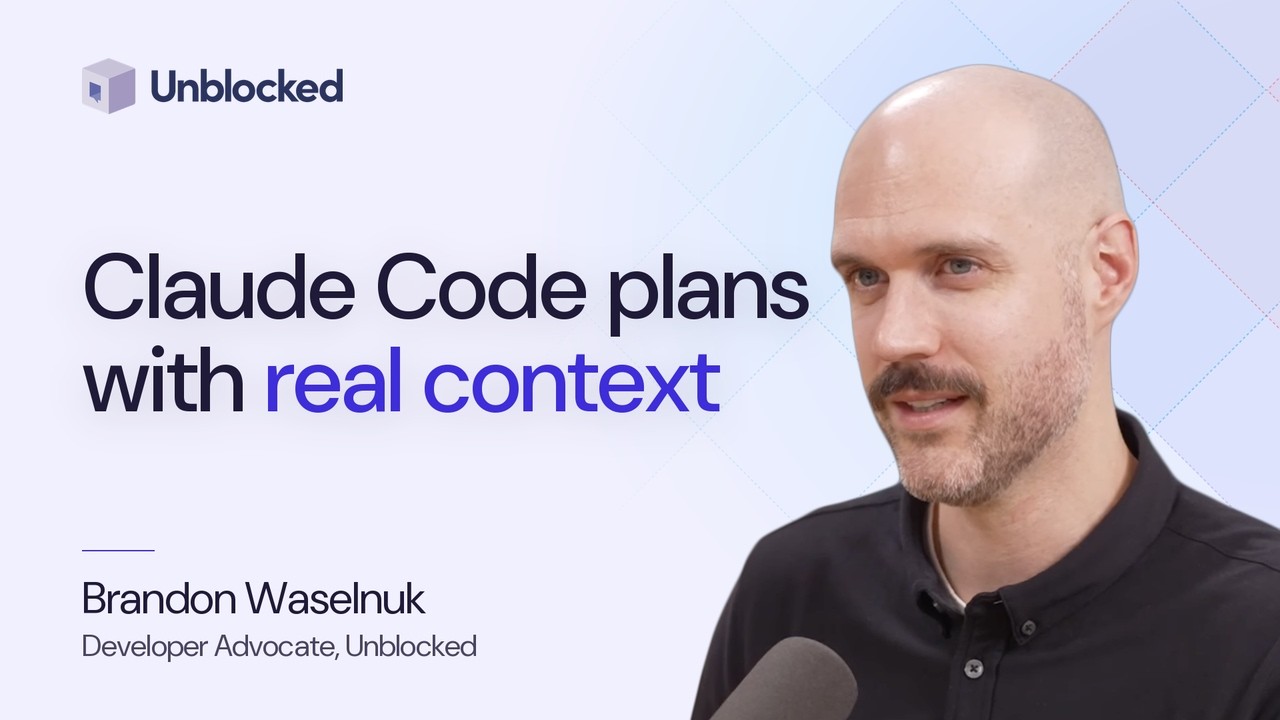 Claude Code plans a new integration with Unblocked context (live demo)