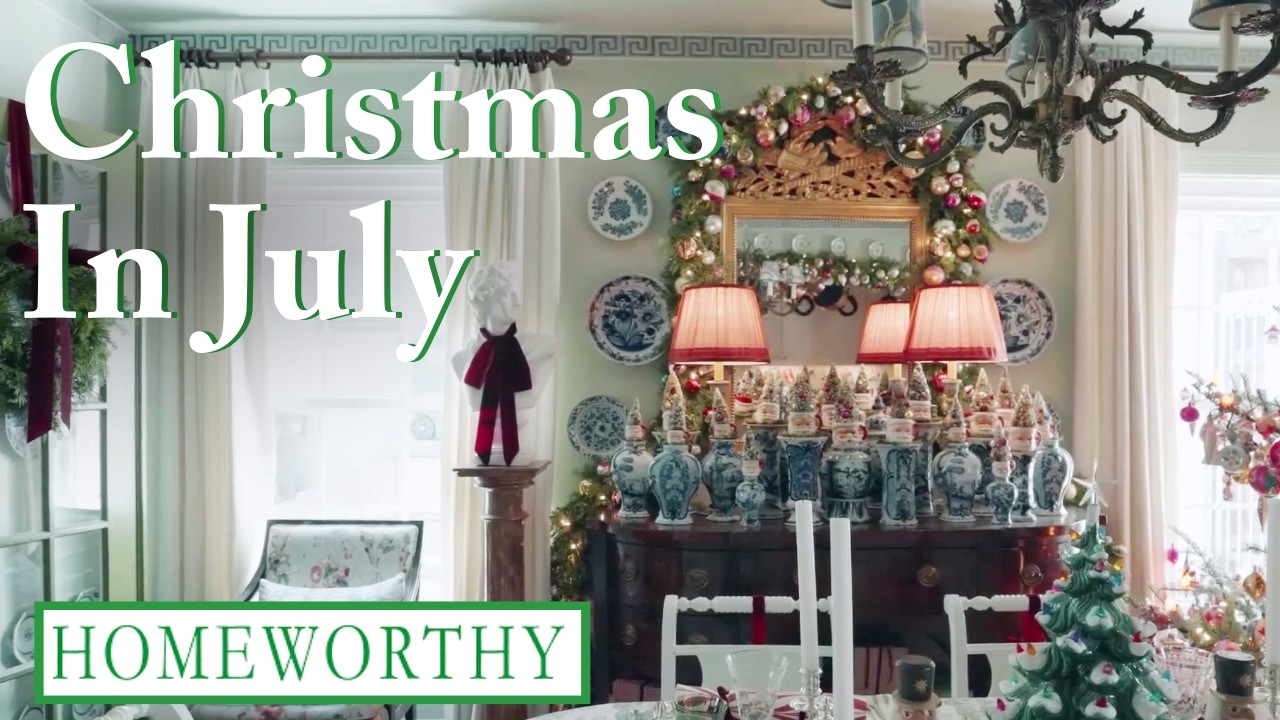 Christmas In July | Step Inside  Beautifully Decorated Holiday Homes