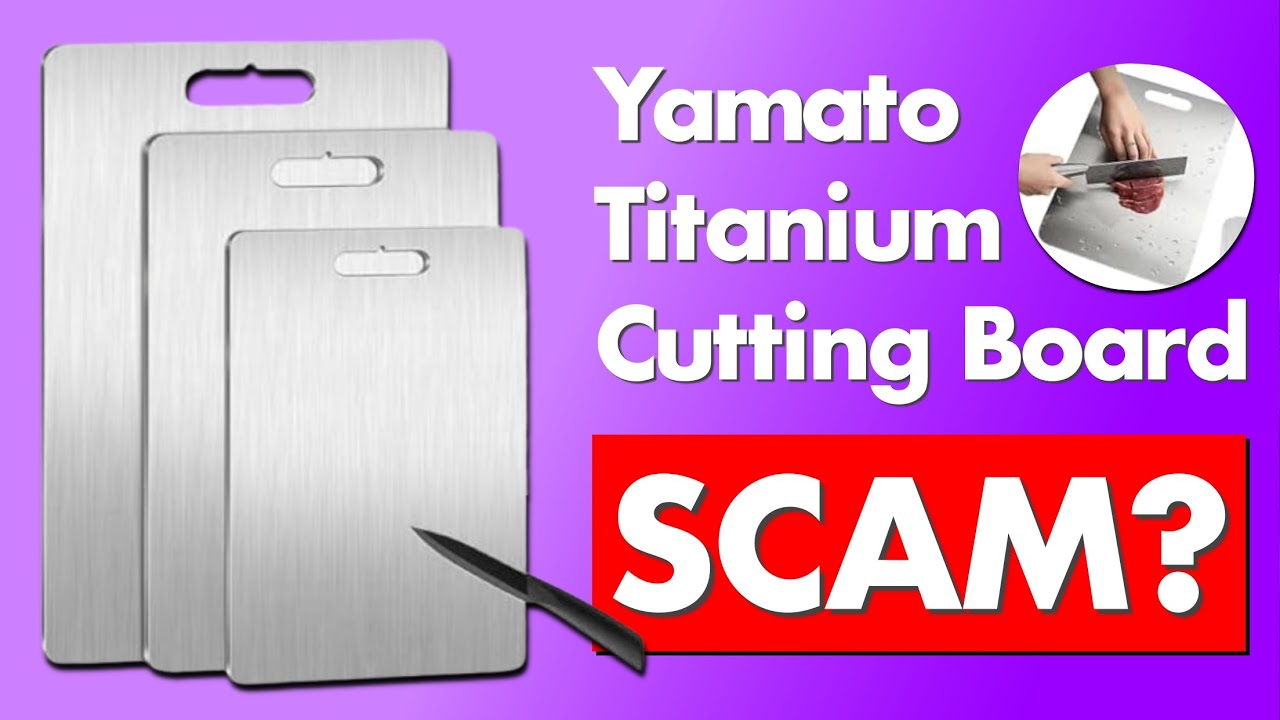 Titanium Cutting Board Reviews And Complaints Yamato Titanium Cutting Board Review - Legit or Scam? - YouTube