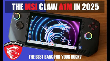MSI Claw A1M: 2025 Review