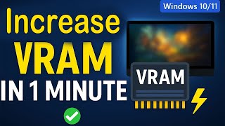 How to Increase VRAM in Windows 10/11 | 100% Working Method 2026 | increase v ram | increase v ram