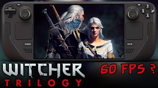 The Witcher Trilogy on Steam Deck is INCREDIBLE - 1 2 3 - Wild Hunt - Assassins Of Kings