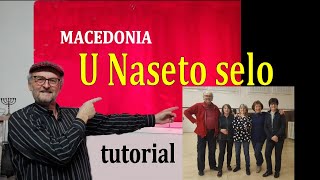 Download Lagu U Naseto Selo, Macedonia, tutorial in italiano con Juancarlos Battilani MP3