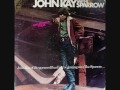 JOHN KAY &amp; THE SPARROW - Twisted