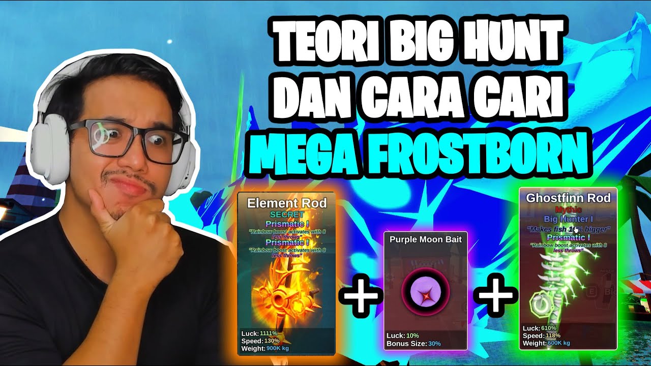 TEORI CARA MENDAPATKAN MEGA FROSTBORN SHARKDI FISH IT ! DAN PENGGUNAAN BIGHUNT !