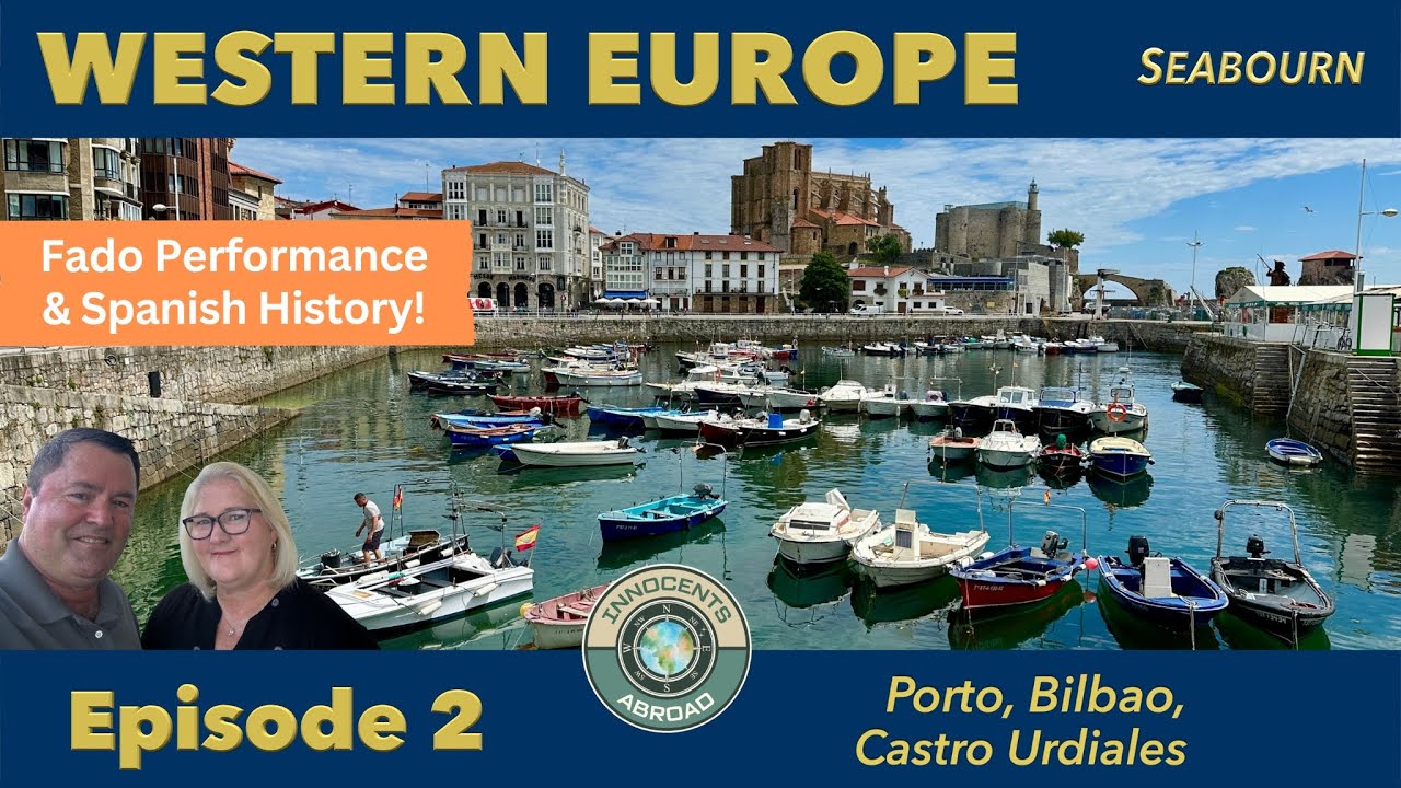 Porto, Bilbao and Castro Urdiales | Western Europe Vlog Ep. 2 | Seabourn Cruises