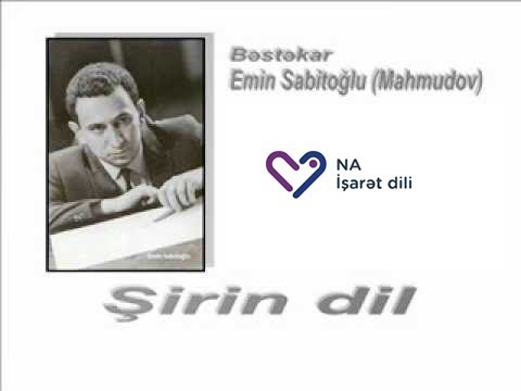 Emin Sabitoğlu  Şirin dil